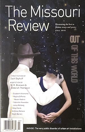 The Missouri Review [Out of this World] Fall Vol. 38 No. 3