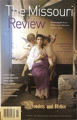 The Missouri Review [Wonders and Relics] Spring Vol. 39 No. 1