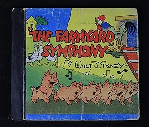 The Farmyard Symphony (First Edition)