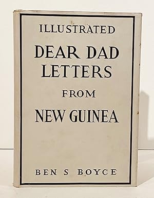 Dear Dad: Letters from New Guinea