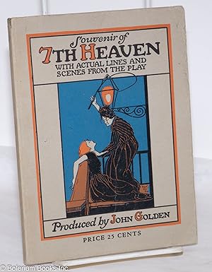 Souvenir of 7th Heaven with actual lines and scenes from the play: produced by John Golden