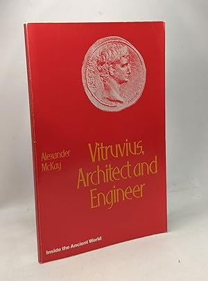 Vitruvius: Architect and Engineer (Inside the Ancient World)