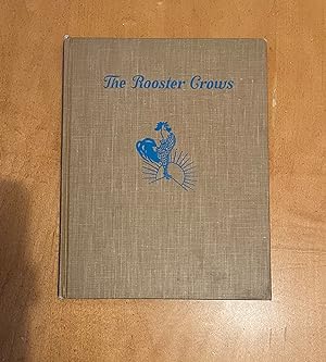 The Rooster Crows - SIGNED 1st