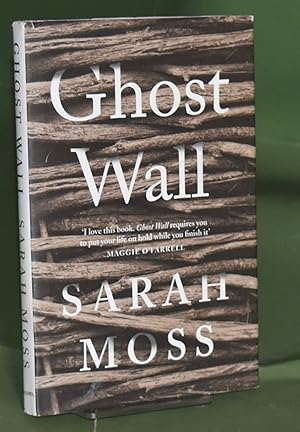 Ghost Wall. Signed by Author