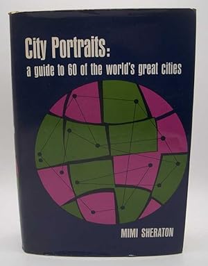 City Portraits: A Guide of 60 of the World's Great Cities