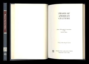 Phases of American Culture -Edited by Clarence Stone under the Auspices of the Jesuit Philosophic...