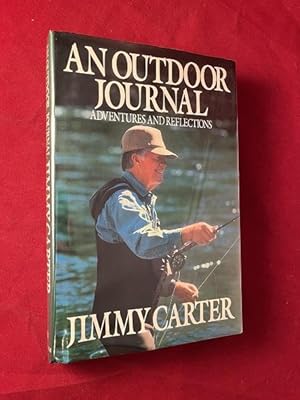 An Outdoor Journal: Adventures and Reflections (SIGNED 1ST)