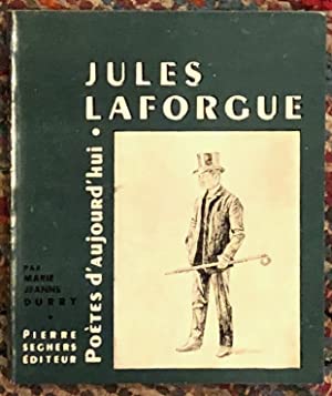 Jules Laforgue - Poetes d'aujourd'hui