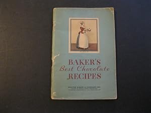 BAKER'S BEST CHOCOLATE RECIPES
