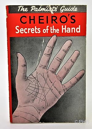 Cheiro's Secrets of the Hand: Your Past, Present, and Future