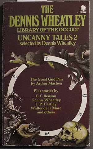 Uncanny Tales 2: Dennis Wheatley Library of the Occult Volume 16
