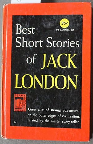 Best Short Stories Of Jack London (Permabooks # P41 )
