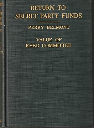 Return To Secret Party Funds: Value of Reed Committee