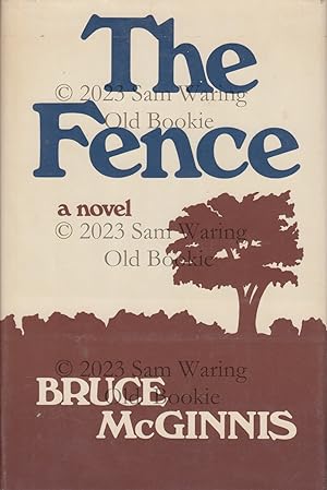 The fence : a novel