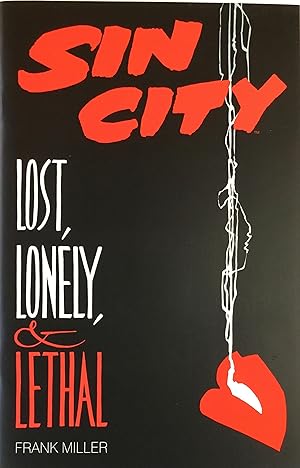 SIN CITY : LOST, LONELY & LETHAL (Dec. 1996) NM