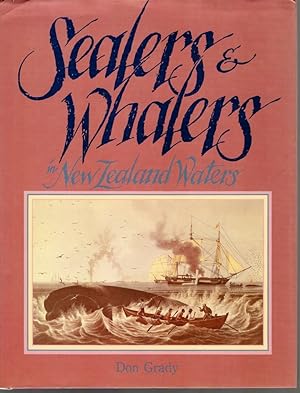 Sealers and Whalers in New Zealand Waters