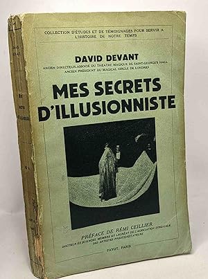 Mes secrets d'illusionniste (secrets of my magic) préface de Rémi Ceillier