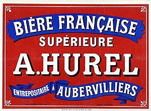 "BIÈRE A. HUREL" Affiche d'intérieur originale entoilée Litho Tableaux-Annonces E. ROUSSEAU Dôle ...