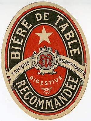 "BIÈRE DE TABLE DIGESTIVE RECOMMANDÉE (CM)" Étiquette-chromo originale (entre 1890 et 1900)