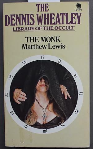 THE MONK - The Dennis Wheatley Library of the Occult Volume Number 24