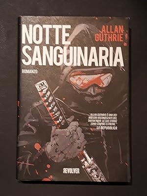 Guthrie Allan, Notte sanguinaria, Edizioni BD, 2013 - I