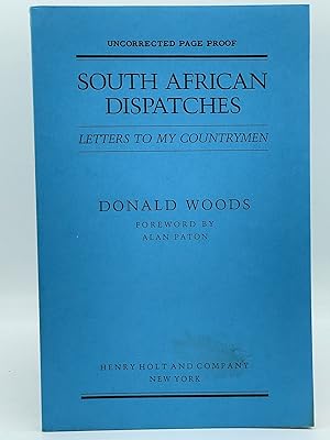 South African Dispatches; Letters to my countrymen [UNCORRECTED PROOF]