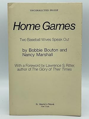 Home Games; Two baseball wives speak out [UNCORRECTED PROOF]