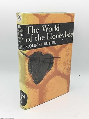 World of the Honeybee (Collins New Naturalist)
