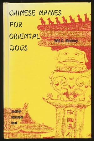 Chinese names for oriental dogs Your Dog Books