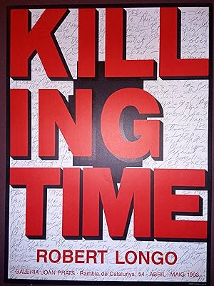 Poster Affiche Plakat - Killing Time - Robert Longo