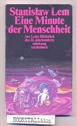 Eine Minute der Menschheit : Eine Momentaufnahme