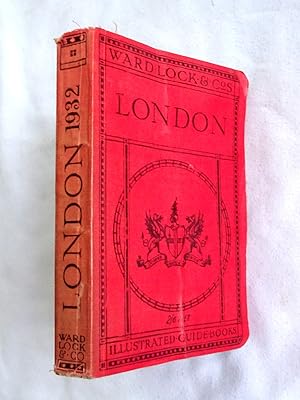 A Pictorial and Descriptive Guide to London 1932. With Large Section Plans of Central London, Map...