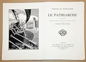 LE PATRIARCHE Nouvelle, ornée de cinquante-trois bois dessinés et gravés par Honoré BROUTELLE.