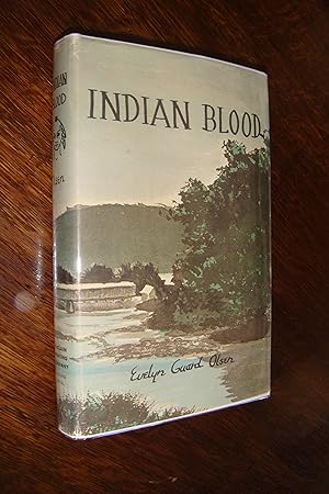 Indian Blood (first printing) Delaware & Shawnee Indians on the Youghiogheny River and Backbone M...