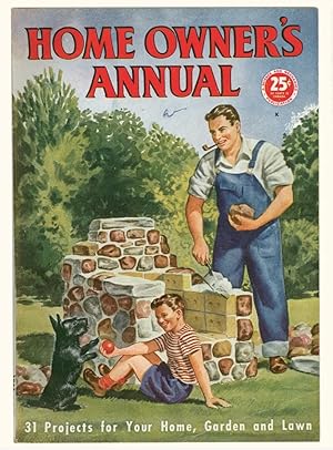 1944 Home Owner's Annual, 31 Do - It - Yourself Projects for House, Garden and Lawn, Carpentry, M...