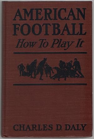 American Football: How To Play It