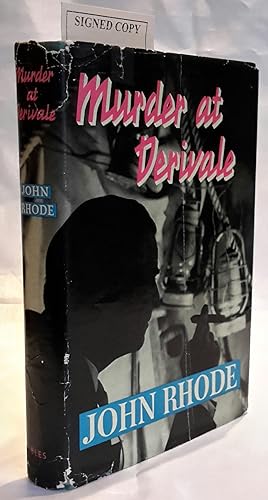 Murder at Derivale. SIGNED PRESENTATION FIRST EDITION IN WRAPPER.