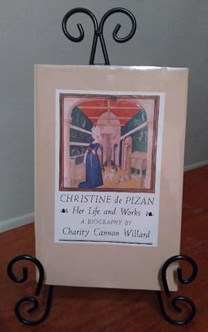 Christine de Pizan, her life and Works: a biography