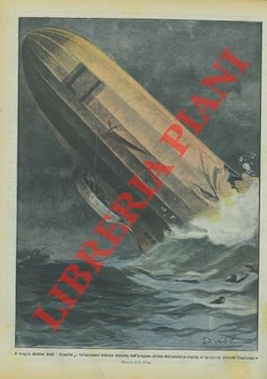 Il tragico destino degli  Zeppelin  : un'aeronave tedesca travolta dall'uragano presso Heligoland...