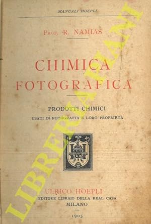 Chimica fotografica. Prodotti chimici usati in fotografia e loro proprietà.