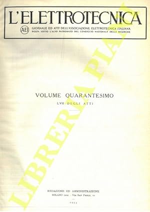 L'elettrotecnica. 1953. Giornale e atti della Associazione Elettrotecnica Italiana.