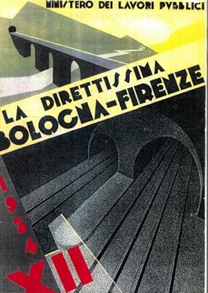 La Direttissima Bologna-Firenze.