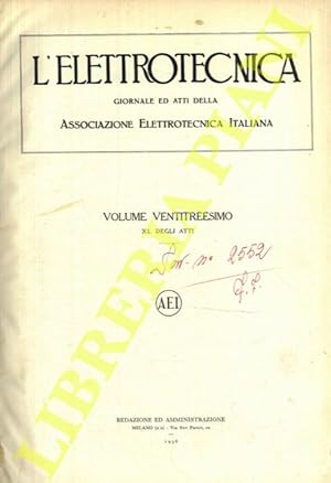 L'elettrotecnica. 1936. Giornale ed atti della Associazione Elettrotecnica Italiana.