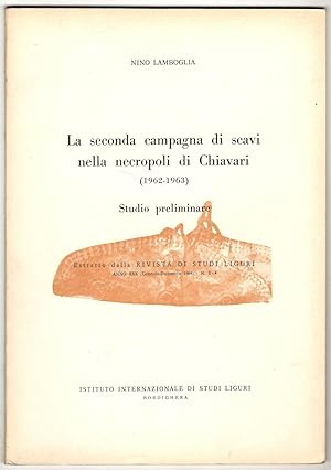 La seconda campagna di scavo nella necropoli ligure di Chiavari (1962-1963). Studio preliminare