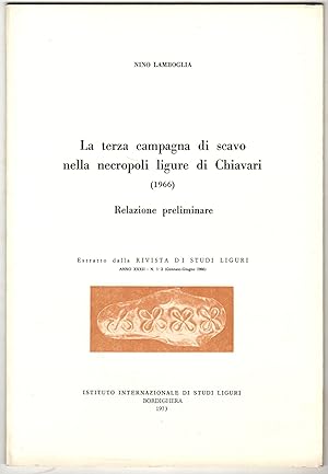 La terza campagna di scavo nella necropoli ligure di Chiavari (1966). Relazione preliminare