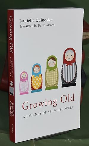 Growing Old: A Journey of Self-Discovery
