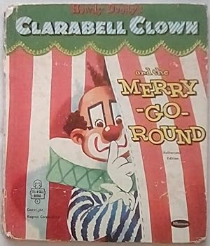 Howdy Doody's Clarabell Clown and the Merry-Go-Round