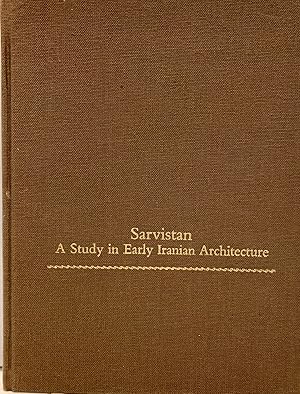 Sarvistan A Study in Early Iranian Architecture