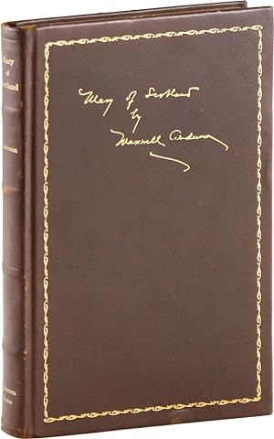 Mary of Scotland. A Play in Three Acts [Special Limited Edition, Inscribed by Helen Hayes]