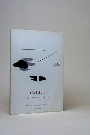Calder: Mobiles and Stabiles